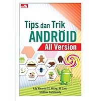 Tips dan Trik Android All Version (Indonesian Edition)