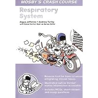 Crash Course: Respiratory System (Crash Course-UK) Crash Course: Respiratory System (Crash Course-UK) Hardcover Paperback