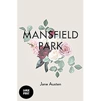 Mansfield Park Large Print Mansfield Park Large Print Paperback Hardcover