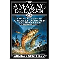 The Amazing Dr. Darwin The Amazing Dr. Darwin Hardcover Mass Market Paperback