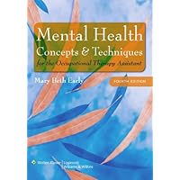 Mental Health Concepts and Techniques for the Occupational Therapy Assistant (Point (Lippincott Williams & Wilkins)) Mental Health Concepts and Techniques for the Occupational Therapy Assistant (Point (Lippincott Williams & Wilkins)) eTextbook Hardcover