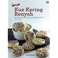 Kue Kering Renyah: Resep Pilihan Kursus Masak & Kue Ny. Liem (Indonesian Edition)