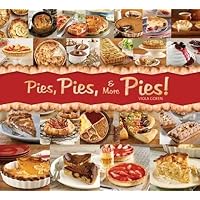 Pies, Pies & More Pies! Pies, Pies & More Pies! Hardcover Paperback