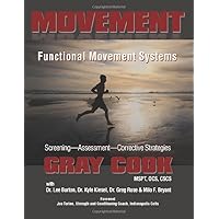 Movement: Functional Movement Systems: Screening, Assessment, Corrective Strategies Movement: Functional Movement Systems: Screening, Assessment, Corrective Strategies Paperback eTextbook Hardcover