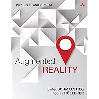 Augmented Reality: Principles and Practice (Usability) Augmented Reality: Principles and Practice (Usability) Kindle Paperback