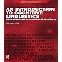 An Introduction to Cognitive Linguistics (Learning about Language) An Introduction to Cognitive Linguistics (Learning about Language) Kindle Hardcover Paperback