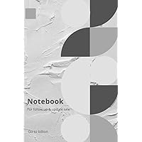 Go to Billion Sale Success Notebook: Notebook for the top salesman, easy to follow up sales record, focus on the customer with undated calendar, ... product sales Log Book opportunity tracker.