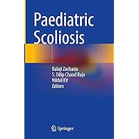 Paediatric Scoliosis Paediatric Scoliosis Kindle Hardcover
