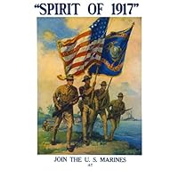 Spirit of 1917 WW2 United States Marine Corps USMC Recruitment Wall Poster Art print Devil dogs