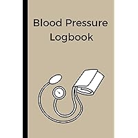 Blood Pressure Logbook: 6 x 9