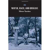 Water, Race, and Disease (Nber Series on Long-Term Factors in Economic Development) Water, Race, and Disease (Nber Series on Long-Term Factors in Economic Development) Hardcover