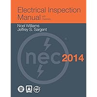 Electrical Inspection Manual, 2014 Edition Electrical Inspection Manual, 2014 Edition Spiral-bound Kindle