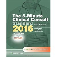 The 5-Minute Clinical Consult Standard 2016 The 5-Minute Clinical Consult Standard 2016 Hardcover
