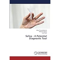 Saliva - A Potential Diagnostic Tool