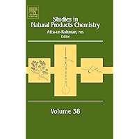 Studies in Natural Products Chemistry (Volume 38) Studies in Natural Products Chemistry (Volume 38) Hardcover