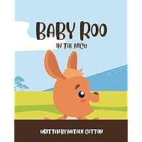 Baby Roo: In the NICU Baby Roo: In the NICU Paperback Hardcover