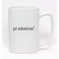 got endometrium? - Statesman Ceramic Coffee Mug 14oz