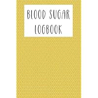 BLOOD SUGAR LOGBOOK - GOLD WITH WHITE CIRCLES AND WHITE DOTS: DAILY GLUCOSE MONITORING JOURNAL AND LOGBOOK (TRACK YOUR BLOOD SUGAR REGULARLY) (BLOOD SUGAR JOURNAL FOR GLUCOSE MONITORING)