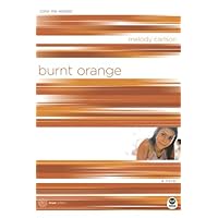 Burnt Orange: Color Me Wasted (TrueColors Series #5) Burnt Orange: Color Me Wasted (TrueColors Series #5) Paperback