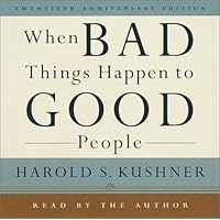 When Bad Things Happen to Good People When Bad Things Happen to Good People Paperback Audible Audiobook Kindle Hardcover Mass Market Paperback Audio CD