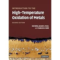 Introduction to the High Temperature Oxidation of Metals Introduction to the High Temperature Oxidation of Metals eTextbook Hardcover Paperback