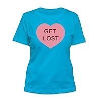 Get Lost #71 - A Nice Funny Humor Misses Cut Women's T-Shirt