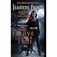 One Grave at a Time: A Night Huntress Novel One Grave at a Time: A Night Huntress Novel Kindle Audible Audiobook Mass Market Paperback Paperback Audio CD