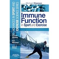 Immune Function in Sport and Exercise: Advances in Sport and Exercise Science Series Immune Function in Sport and Exercise: Advances in Sport and Exercise Science Series Paperback