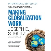 Making Globalization Work Making Globalization Work Kindle Audible Audiobook Hardcover Paperback
