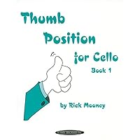 Thumb Position for Cello, Bk 1 Thumb Position for Cello, Bk 1 Sheet music Kindle Paperback