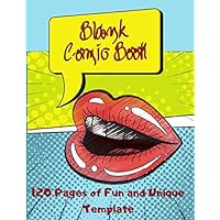 Blank Comic Book: Blank Comic Book For Kids and adults/Draw Your Own Comics - 120 Pages of Fun and Unique Templates /A Large 8.5