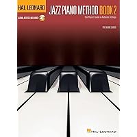 Hal Leonard Jazz Piano Method - Book 2 The Player's Guide to Authentic Stylings Book/Online Audio Hal Leonard Jazz Piano Method - Book 2 The Player's Guide to Authentic Stylings Book/Online Audio Paperback Kindle