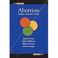 Abortion: Three Perspectives (Point/Counterpoint) Abortion: Three Perspectives (Point/Counterpoint) Paperback Hardcover