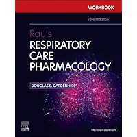 Workbook for Rau's Respiratory Care Pharmacology Workbook for Rau's Respiratory Care Pharmacology Paperback Kindle
