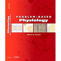 Problem-Based Physiology E-Book Problem-Based Physiology E-Book eTextbook Paperback
