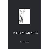 Food Memories Food Memories Paperback