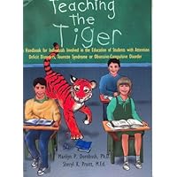 Teaching the Tiger A Handbook for Individuals Involved in the Education of Students with Attention Deficit Disorders, Tourette Syndrome or Obsessive-Compulsive Disorder Teaching the Tiger A Handbook for Individuals Involved in the Education of Students with Attention Deficit Disorders, Tourette Syndrome or Obsessive-Compulsive Disorder Plastic Comb