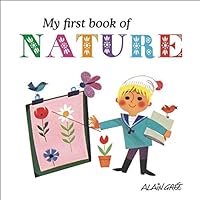 My First Book of Nature My First Book of Nature Hardcover Board book