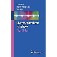 Obstetric Anesthesia Handbook Obstetric Anesthesia Handbook Paperback eTextbook