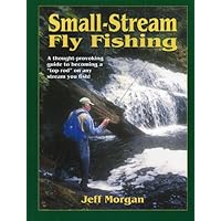 Small-Stream Fly-Fishing Small-Stream Fly-Fishing Paperback