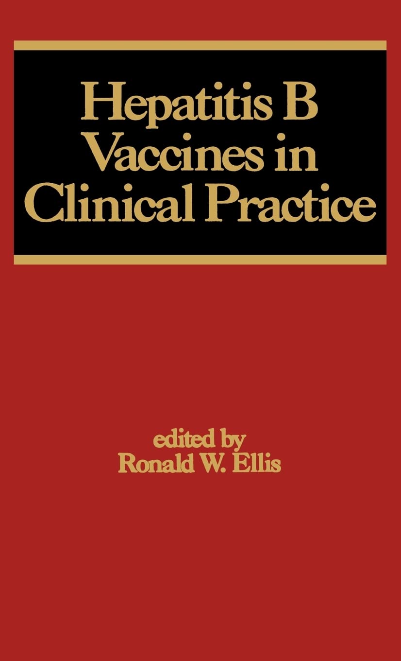 Hepatitis B Vaccines in Clinical Practice (Infectious Disease and Therapy)