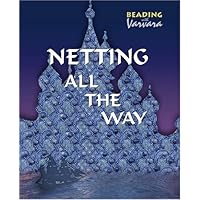 Netting All the Way (Beading with Varvara) Netting All the Way (Beading with Varvara) Paperback
