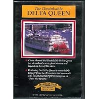 The Unsinkable Delta Queen