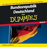 Bundesrepublik Deutschland Fur Dummies Horbuch (German Edition) Bundesrepublik Deutschland Fur Dummies Horbuch (German Edition) Audible Audiobook Audio CD