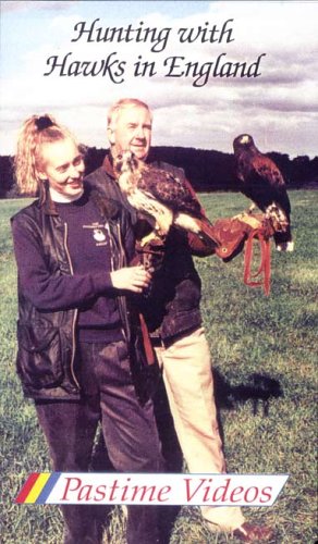Hunting with Hawks in England [VHS]