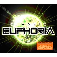Euphoria: Classic Euphoria Euphoria: Classic Euphoria Audio CD