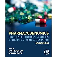 Pharmacogenomics: Challenges and Opportunities in Therapeutic Implementation Pharmacogenomics: Challenges and Opportunities in Therapeutic Implementation Hardcover eTextbook