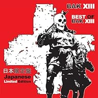 Best Of BAK XIII Best Of BAK XIII Audio CD