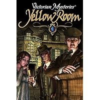 Victorian Mysteries: The Yellow Room [Download]