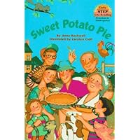 Sweet Potato Pie (Step-Into-Reading, Step 1) Sweet Potato Pie (Step-Into-Reading, Step 1) Paperback Library Binding